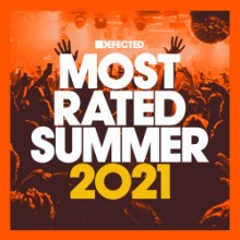 VA - Defected presents Most Rated Summer 2021