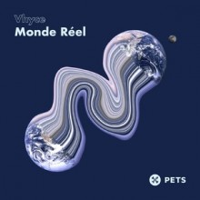 Vhyce - Monde Réel EP (Pets)