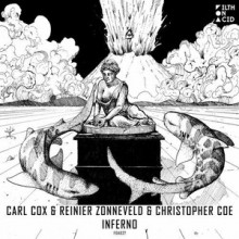 Carl Cox, Reinier Zonneveld, Christopher Coe - Inferno (Filth on Acid)