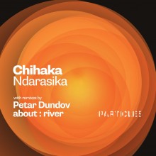 Chihaka - Ndarasika (Particles)