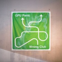 GPU Panic - Wrong Club (Get Physical Music)
