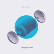 Marc Romboy - Voyage de la planete (New interpretations) (Hyperharmonic)