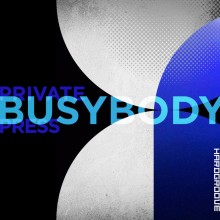 Private Press - Busy Body (Hardgroove)