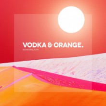 Boris Brejcha - Vodka & Orange (Ultra)   