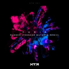 Furia - Runner (Teenage Mutants Remix) (XTR)