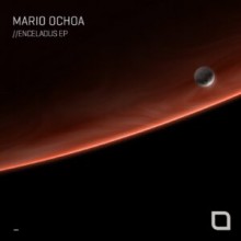 Mario Ochoa - Enceladus EP (Tronic)