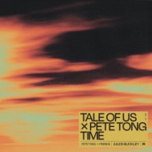 Tale Of Us & Pete Tong - Time (Ministry Of Sound)    