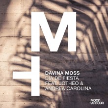Davina Moss - Dia De Fiesta (Moon Harbour)