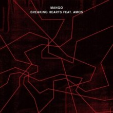 Manqo, Amos (BE) - Breaking Hearts feat. Amos (Crosstown Rebels)