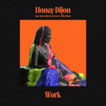Honey Dijon & Dave Giles II & Cor.Ece & Mike Dunn - Work (Classic Music Company)