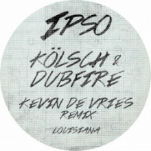 Kölsch - Louisiana (Kevin de Vries Remix) (IPSO)