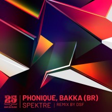 Phonique, BAKKA - Spektre (Bar 25 Music)
