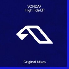 VONDA7 - High Tide EP (Anjunadeep)