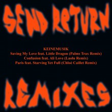 &ME, Rampa, Adam Port - Send Return Remixes Pt. 1 (Keinemusik)