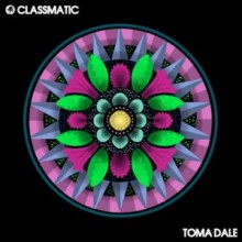 Classmatic - Toma Dale (Hot Creations) 