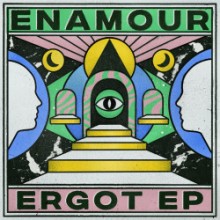 Enamour - Ergot (Get Physical Music)