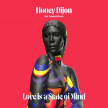 Honey Dijon & Ramona Renea - Love Is A State Of Mind (Classic Music Company)