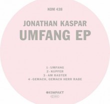 Jonathan Kaspar - Umfang EP (Kompakt)