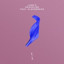 Lane 8 feat. Elderbrook - Grapevine (This Never Happened)
