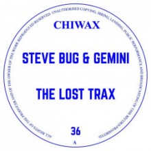 Steve Bug, Gemini - The Lost Trax  (Chiwax)