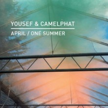 Yousef & CamelPhat - April _ One Summer (Knee Deep In Sound)