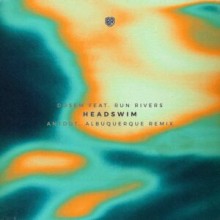 Dosem - Headswim (Antdot, Albuquerque Remix) (feat. Run Rivers) (Braslive)