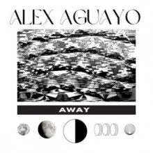 Alex Aguayo - Away (Nein)