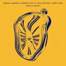 Damian Lazarus - Start Over (Reboot Remix) (Crosstown Rebels)