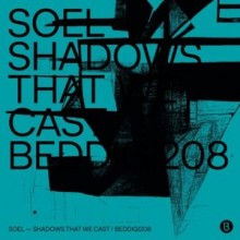 Soel - Shadows That We Cast (Bedrock)