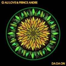 Ali Love, Prince Andre - Da Da On (Hot Creations)