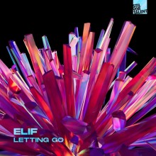 Elif (TR), Stil & Bense - Letting Go [SVT331]