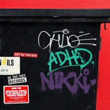 Chloé Robinson, DJ ADHD, Nikki Nair - Get in the Bin (He.She.They.)