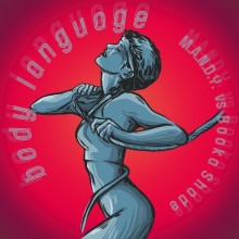 M.A.N.D.Y., Booka Shade - Body Language (Get Physical Music)