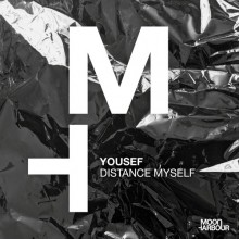 Yousef - Distance Myself (Moon Harbour)