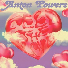 Anton Powers - Feel The Love (Shall Not Fade)