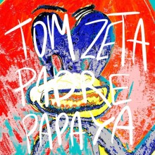 Tom Zeta - Padre Papaya (Druma)