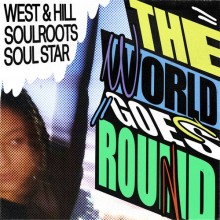 West & Hill, Soulroots , Soul Star - The World Goes Round (Get Physical Music)