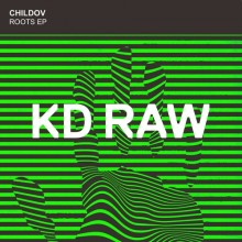 Childov - Roots EP (KD RAW)