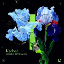 Kadosh (IL) - Closer To Heaven (Multinotes)