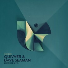 Quivver, Dave Seaman - Liquid Nights (Mobilee)