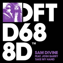 Sam Divine - Take My Hand - Extended Mix (Defected)