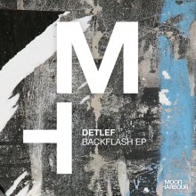 Detlef - Backflash EP (Moon Harbour)