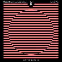 Hidden Empire, Lazarusman - I Loved You (Ritter Butzke)