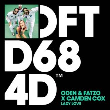 Oden & Fatzo, Camden Cox - Lady Love - Extended Mix (Defected)