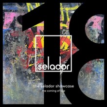 VA - The Selador Showcase - 18, The Coming Of Age (Selador)