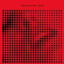 Jessica Brankka - Musk (Crosstown Rebels)