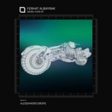 Ferhat Albayrak - Diesel Punk EP (Tronic)