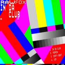 Rawfox - In Da Club EP (Diynamic)