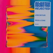 Josh Butler - Pros & Cons (Rejected)