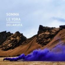 SOMMA - Delakufa (Knee Deep In Sound)